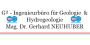 G² - Ingenieurbüro für Geologie & Hydrogeologie Mag. Dr. Gerhard NEUHUBER